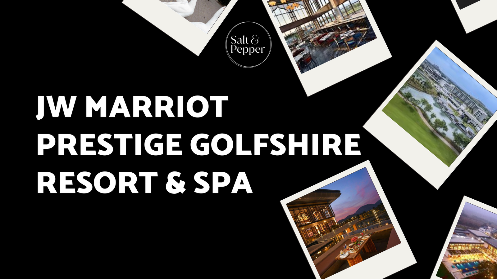 JW Marriott Prestige Golfshire Resort & Spa